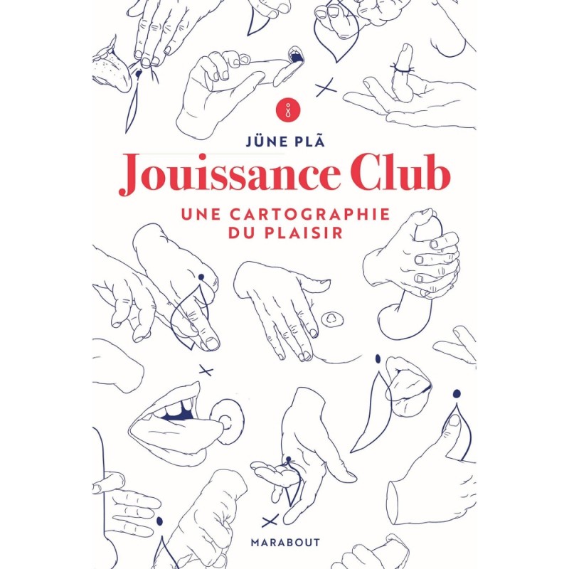 Jouissance Club - Une Cartographie du Plaisir