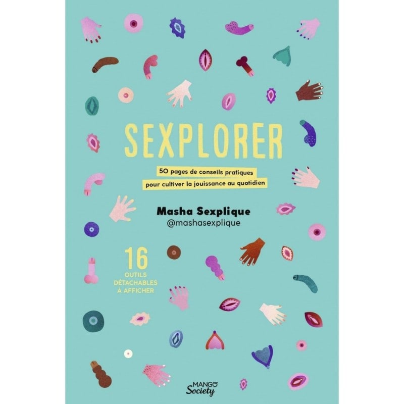 SEXPLORER - Cultiver la jouissance au quotidien